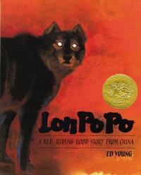 Lon Po Po: A Red Riding Hood Story from China by Ed Young